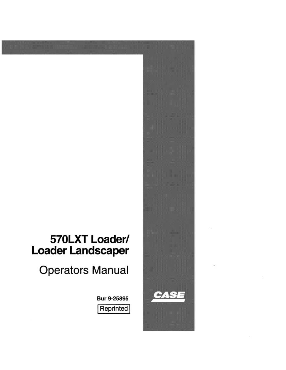 Case 570LXT Loader LandSCAPER Operator's Manual preview page 1