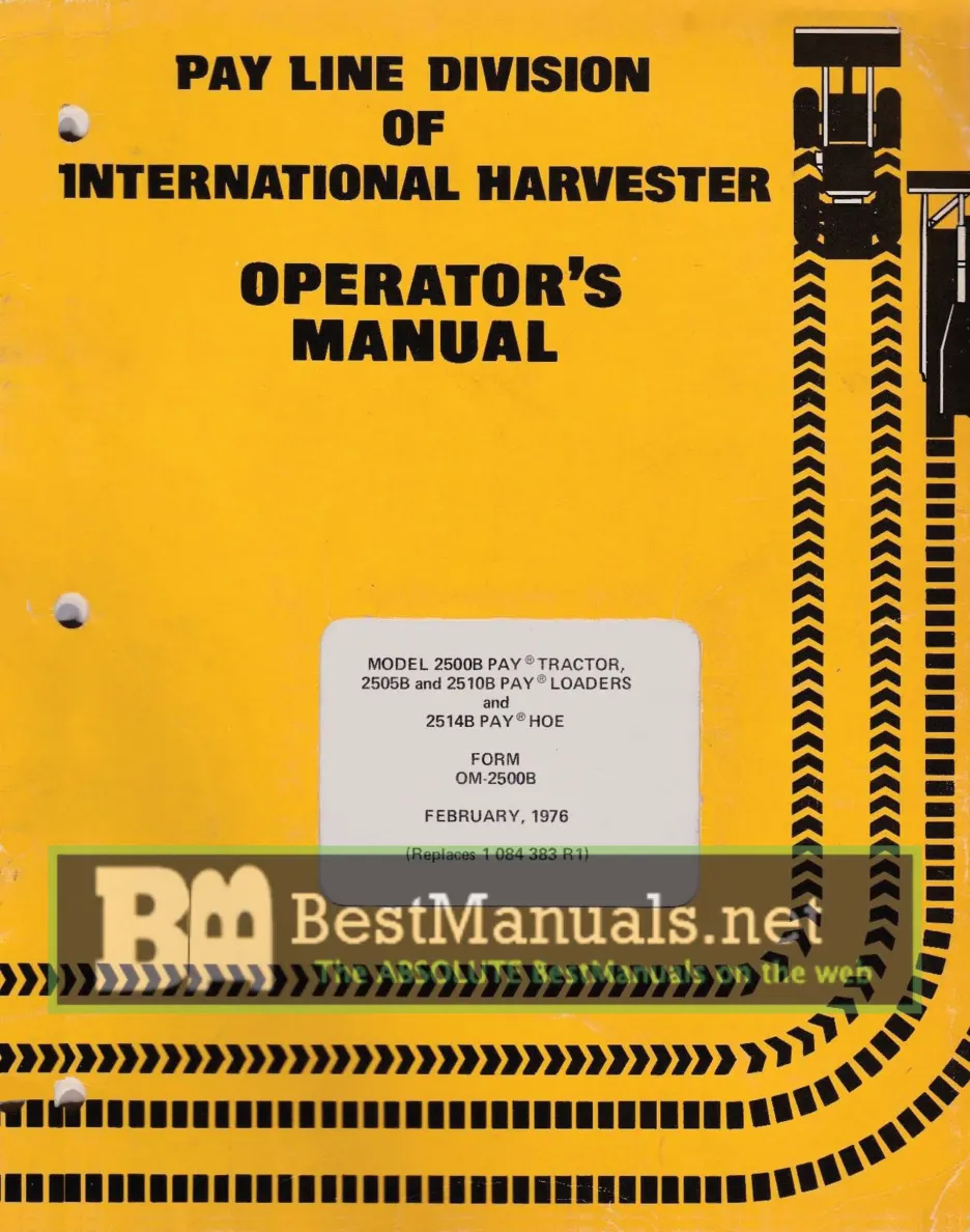 Case IH 2500B Pay Tractor 2505B & 2510B Loaders 2514B Hoe Operator's Manual preview page 1