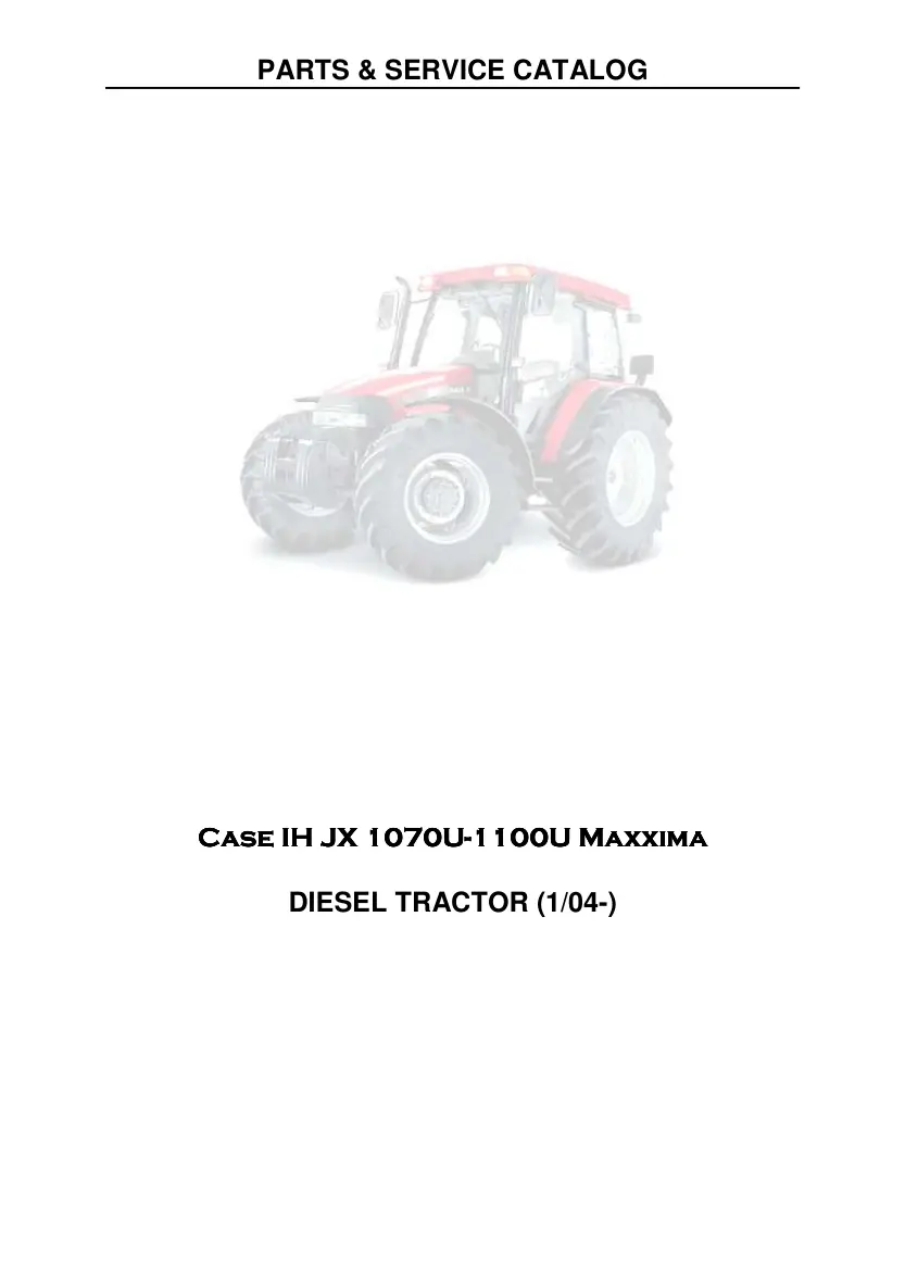 Case IH JXU 1100U Tractor Parts Manual preview page 1