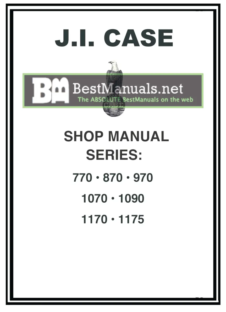 Case J.I. 770 870 970 1070 1090 1170 1175 Tractor Service & Repair Manual preview page 1