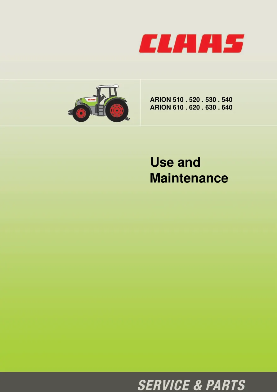 Claas Arion 510 520 530 540 610 620 630 640 Tractor Operation Service & Repair Manual preview page 1
