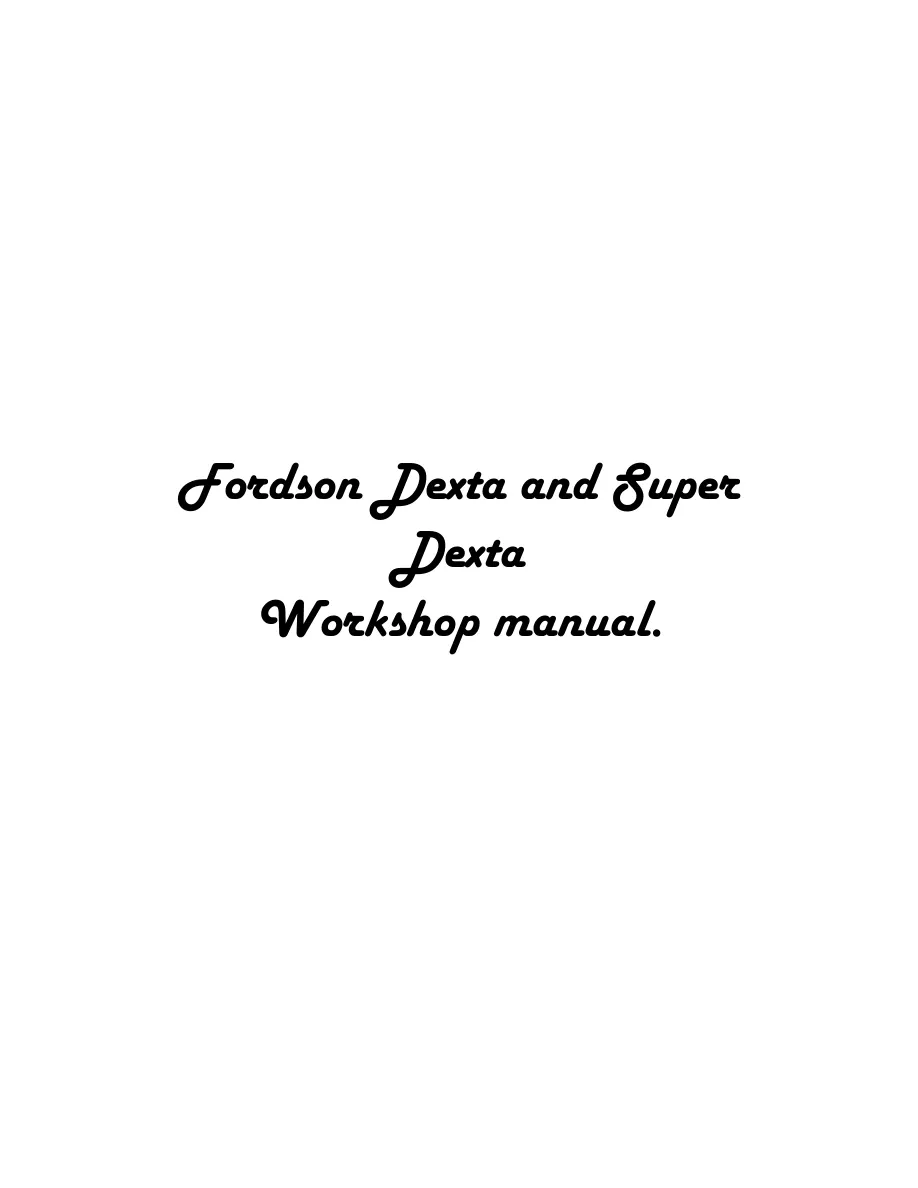 Fordson Dexta/Super Dexta Tractors Parts Manual preview page 1