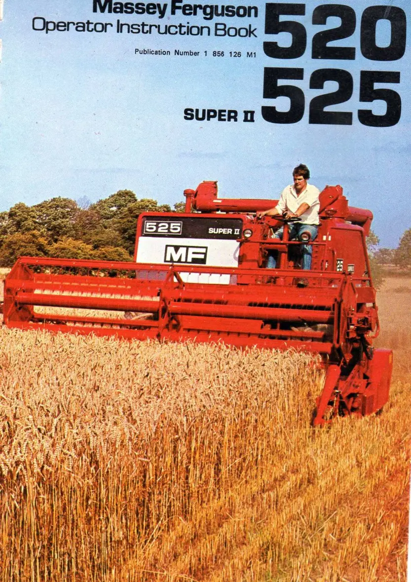 Massey Ferguson 520 525 Super II MF Combine Operator's Manual preview page 1
