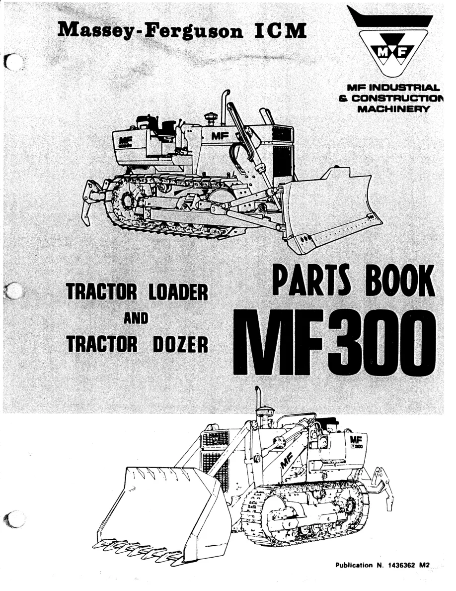 Massey Ferguson MF300 Tractor Loader - Dozer Parts Manual preview page 1