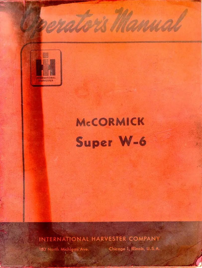 Mccormick Super W-6 Tractor Operator's Manual preview page 1