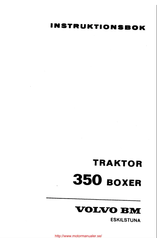 Volvo Instruktionsbok 350 Boxer Tractor Service & Repair Manual preview page 1